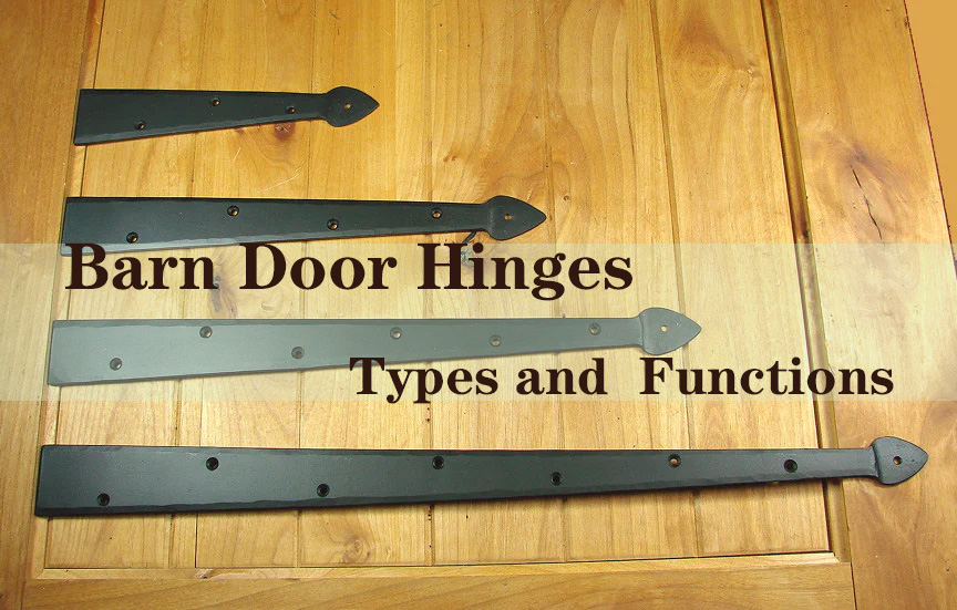 Barn Door Hinges: Types and Their Functions Simplified
