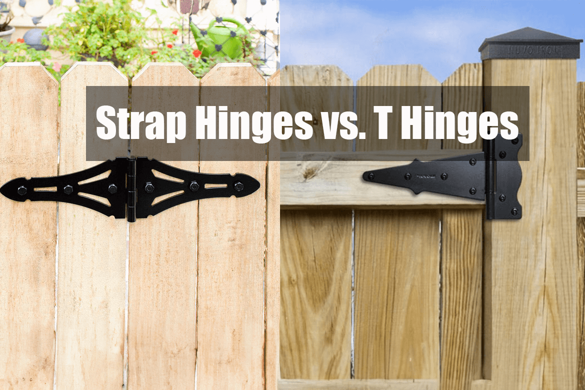 Strap Hinges vs. T Hinges: Which Is Right for You